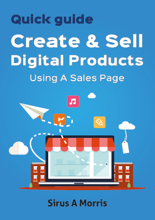Create and sell digital products using a sales page – Quick guide