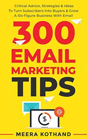 300 email marketing tips